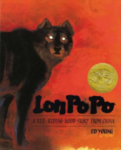 Lon Po Po a red riding hood story from china