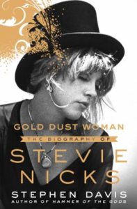 Gold dust woman a biography of Stevie Nicks