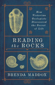 Reading the rocks how Victorian geologists discovered the secret of life