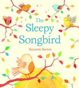 The Sleepy Songbird