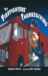 The Firefighters Thanksgiving
