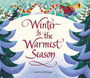Winter is the warmest season book cover