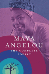 Maya Angelou complete poetry