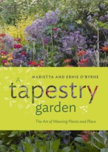 Tapestry Garden Art of Weaving Plants and Place