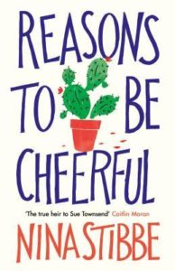 Reasons To Be Cheerful by Nina Stibbe