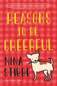 Reasons To Be Cheerful by Nina Stibbe 
