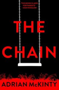 The Chain by Adrian McKinty