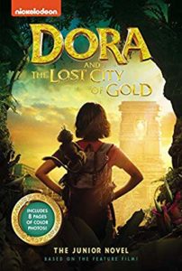 Dora and the Lost City of Gold by Steve Behling