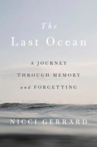 The Last Ocean A Journey Through Memory and Forgetting