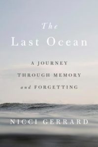 The Last Ocean A Journey Through Memory and Forgetting