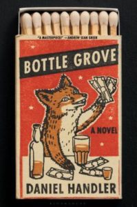 Bottle Grove by Daniel Handler