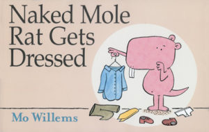 Naked Mole Rat Gets Dressed