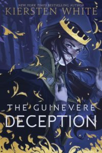 The Guinevere Deception by Kiersten White