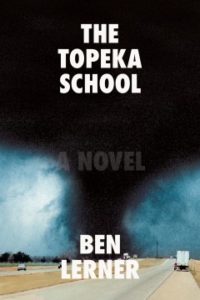 The Topeka School by Ben Lerner