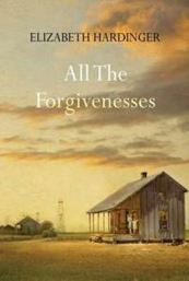 all the forgivenesses book cover