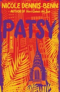 Patsy by Nicole Dennis-Benn