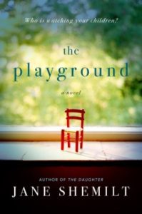 The Playground by Jane Shemilt
