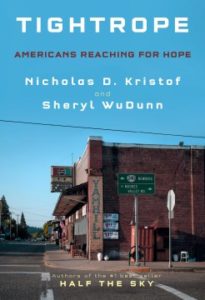 Tightrope: Americans Reaching for Hope by Nicholas D. Kristof, Sheryl WuDunn