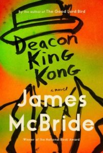 Deacon King Kong by James McBride