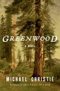 Greenwood by Michael Christie