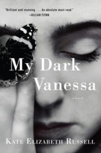 My Dark Vanessa by Kate Elizabeth Russell