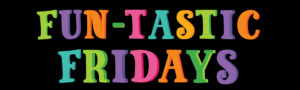 funtastic fridays header