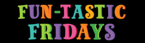 funtastic fridays header