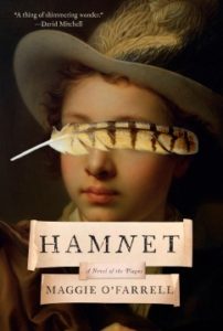 Hamnet by Maggie O’Farrell 