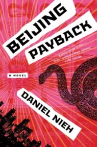 Beijing Payback by Daniel Nieh