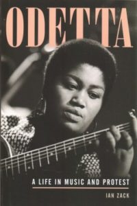 Odetta: A Life in Music and Protest by Ian Zack