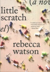  Little Scratch by Rebecca Watson