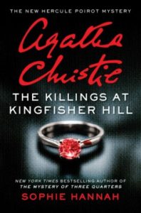 The Killings at Kingfisher Hill by Sophie Hannah