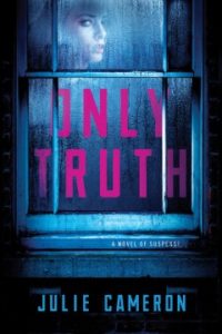 Only Truth by Julie Cameron