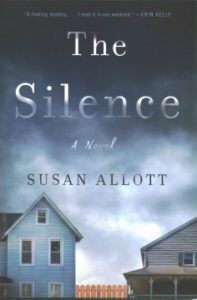 The Silence: A Novel by Susan Allott