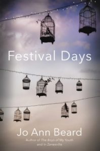 Festival Days by Jo Ann Beard