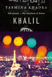 Khalil by Yasmina Khadra and translated by John Cullen