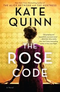 the rose code by kate quinn summary the rose code by kate quinn summary