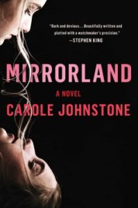 MIRRORLAND by Carole Johnstone