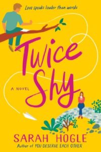 Twice Shy by Sarah Hogle