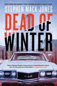 Dead of Winter by Stephen Mack Jones
