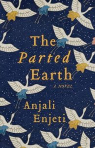 The Parted Earth by Anjali Enjet
