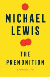 The Premonition by Michael Lewis