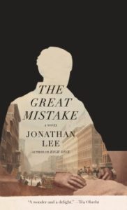 The Great Mistake by Jonathan Lee