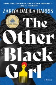 The Other Black Girl by Zakiya Dalila Harris