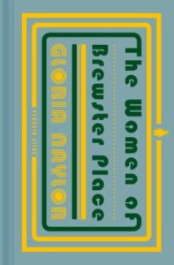 The Women of Brewster Place by Gloria Naylor