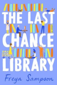 The Last Chance Library by Freya Sampson