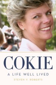 Cokie: Life Well Lived by Steven V. Roberts