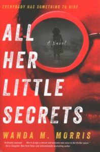 All Her Little Secrets by Wanda M. Morris