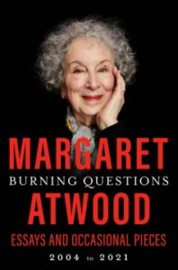 Burning Questions by Margaret Atwood