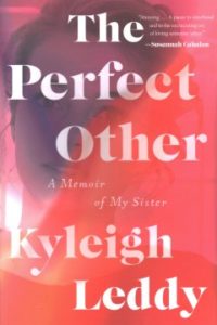 The Perfect Other: A Memoir of My Sister